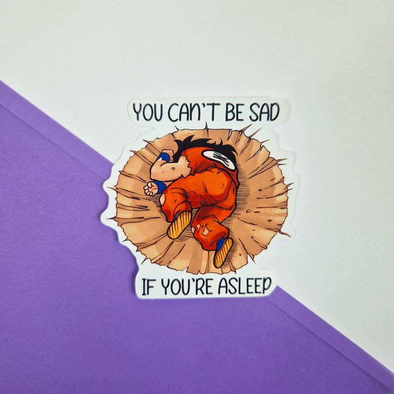 Naklejka "You can't be sad if you are asleep" l Sklep Online